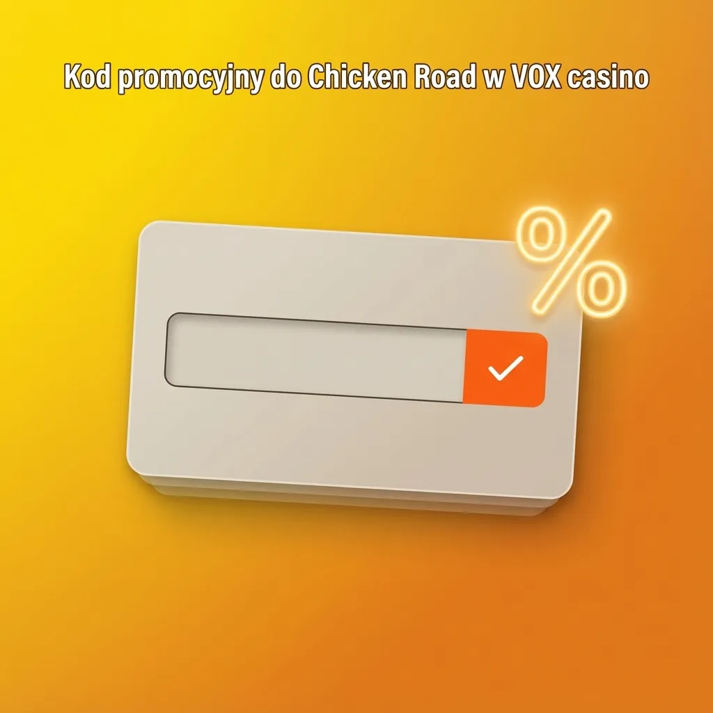 Grafika z napisem „Kod promocyjny CHICKENPL do gry Chicken Road w kasynie VOX” na kolorowym tle.