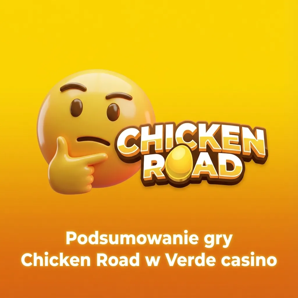Ekran gry Chicken Road w Verde Casino z mnożnikiem wygranej i polskim interfejsem